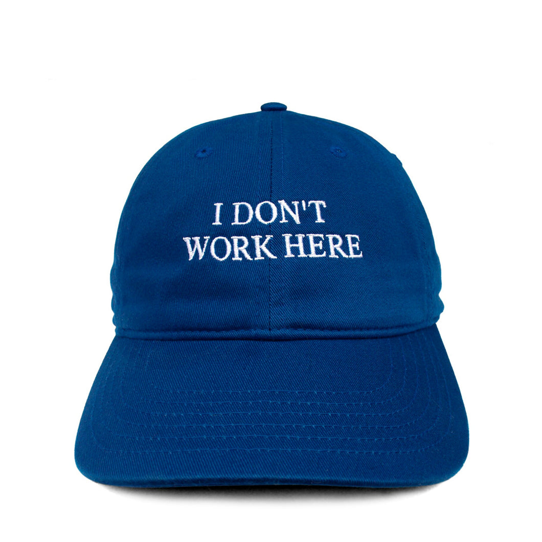 SORRY, I DON'T WORK HERE CAP BLUE